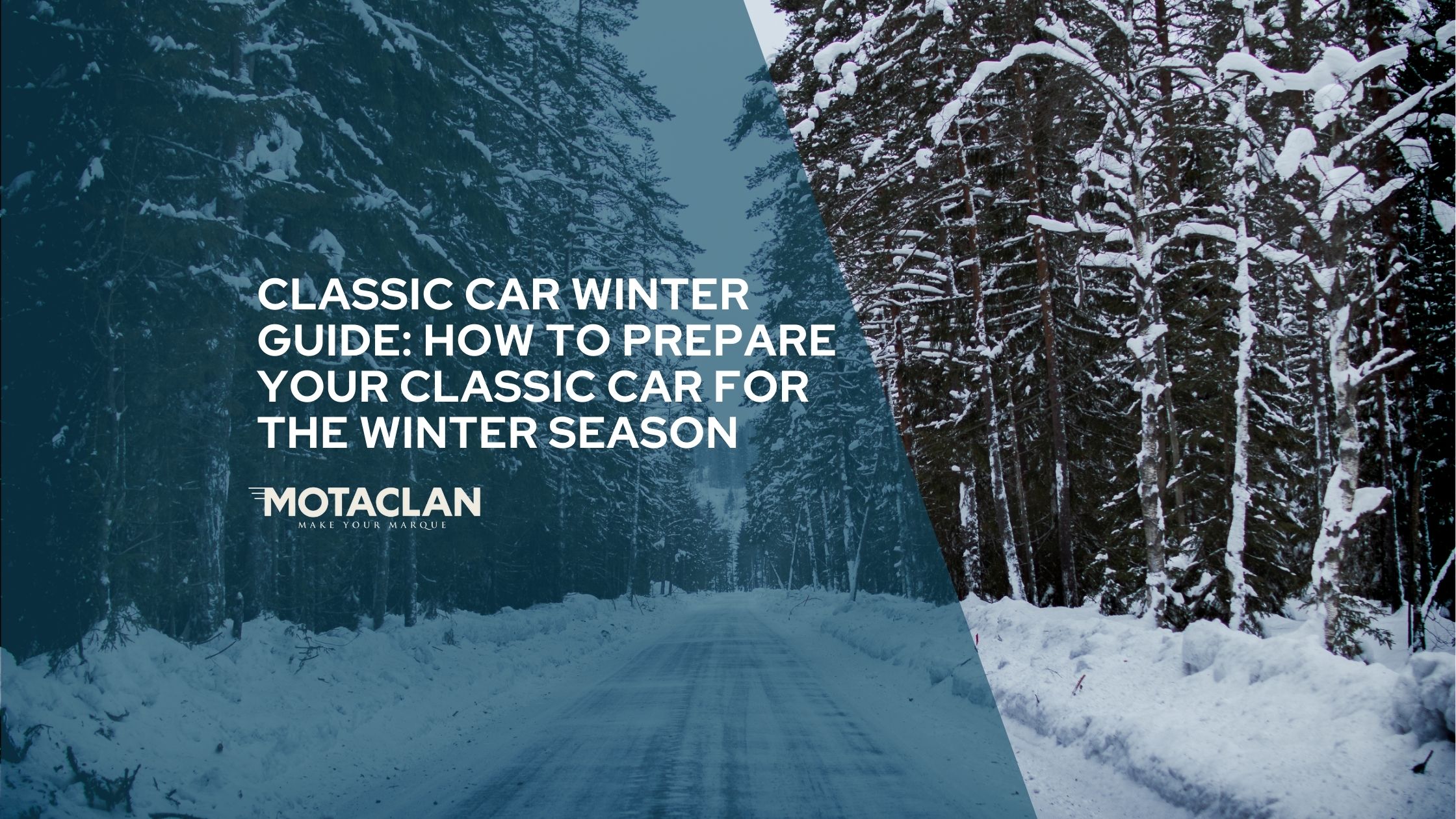 CLASSIC CAR WINTER GUIDE: HOW TO PREPARE YOUR CLASSIC CAR FOR THE WINTER SEASON